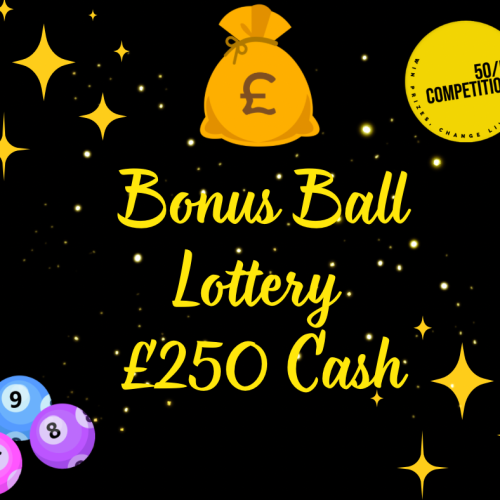 Bonus Ball Lottery £250 Cash
