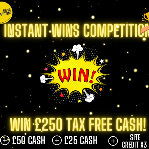 £250 Tax Free Cash + Instant Win Prizes!