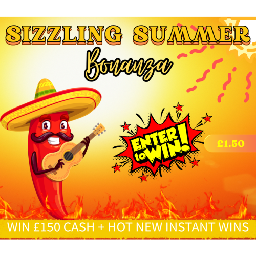 WIN £150 CASH + HOT NEW INSTANT WINS