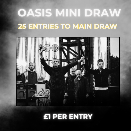 MINI DRAW - OASIS 25 TICKETS IN TO MAIN DRAW (AUTO DRAW)